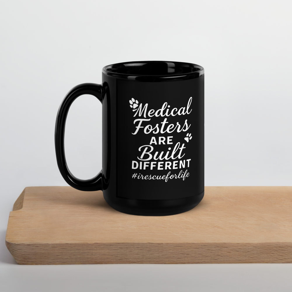Medical Fosters Are Built Different double sided with paw mug black